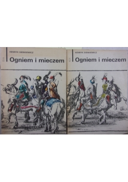Ogniem i mieczem, cz. 1 i 2
