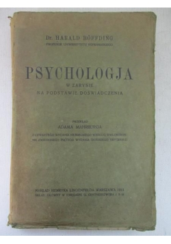 Psychologia w zarysie na podstawie doświadczenia, 1911 r.