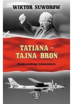 Tatiana Tajna broń