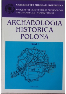 Archaeologia historica polona