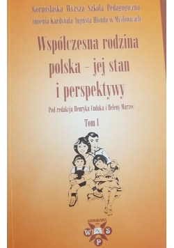 Współczesna rodzina polska jej stan i perspektywy  tom I