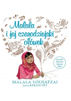 Malala i jej czarodziejski ołówek