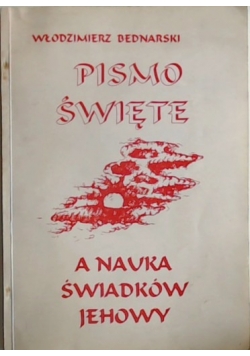 Pismo Święte A Nauka Świadków Jehowy