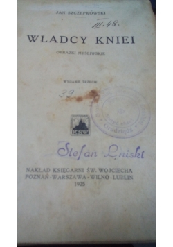 Władcy kniei, 1925 r.