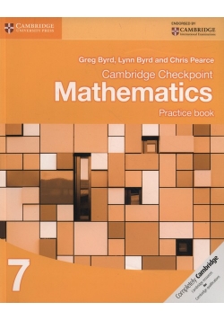 Cambridge Checkpoint Mathematics Practice Book 7