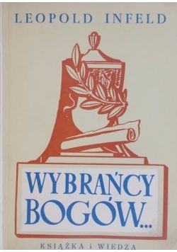 Wybrańcy bogów, 1950 r.