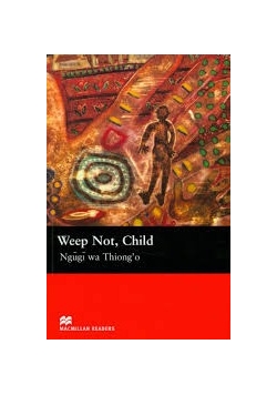 Weep Not, Child