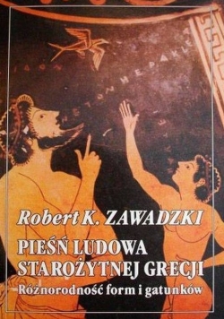 Pieśń Ludowa Starożytnej Grecji,Autograf Zawadzki