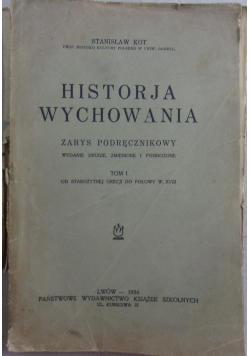 Historia wychowania tom I, 1934 r.