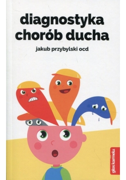 Diagnostyka chorób ducha