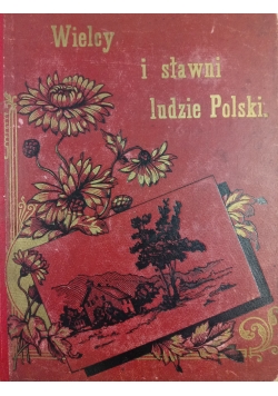 Wielcy i sławni ludzie Polski