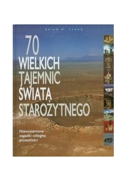 70 wielkich tajemnic świata starożytnego