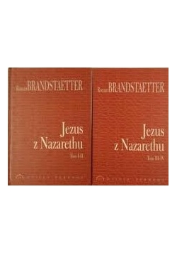 Jezus z Nazarethu, tom I-IV, zestaw 2 książek