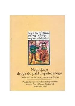 Negocjacje. Droga do paktu społecznego