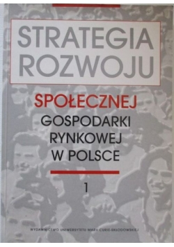 Strategia rozwoju społecznej gospodarki rynkowej w Polsce