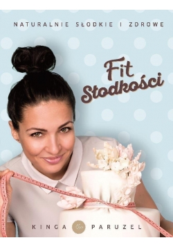Fit słodkości dedykacja Autorki