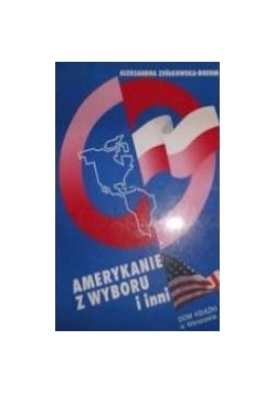 Amerykanie z wyboru i inni