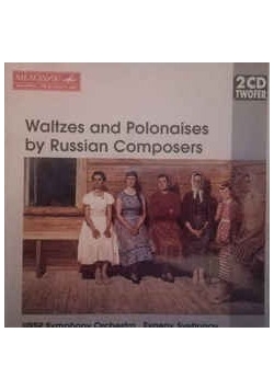 Waltzes and Polonaises by Russian Composers,CD