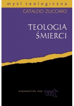 Teologia śmierci, MT