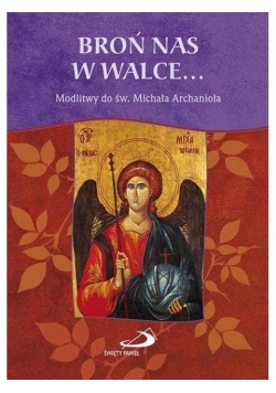 Broń nas w walce...