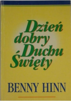 Dzień dobry Duchu Święty