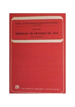Komentarz do ewangelii św Jana, część druga