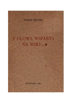 Z głową wspartą na ręku, 1938r.