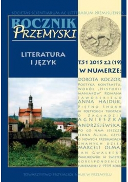 Rocznik przemyski 51 Literatura i język