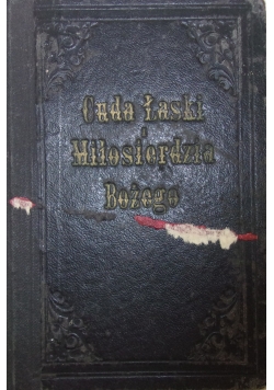 Cuda Łaski Miłosierdzia Bożego, 1930r.