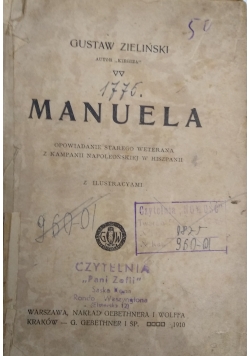 Manuela, 1910 r. / Dwie królowe 1924 r.
