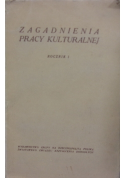 Zagadnienia pracy kulturalnej, 1934 r.