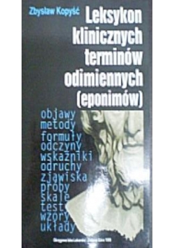 Leksykon klinicznych terminów odimiennych  eponimów