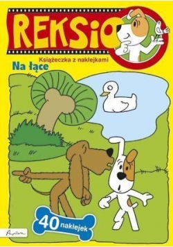 Reksio. Na łące. Książeczka z naklejkami