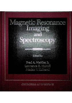 Mgnetic Resonance Imaging and Spectroscopy
