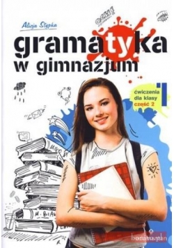 Gramatyka GIM Ćwiczenia dla klasy 1/2 w.2011