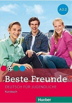 Beste Freunde A2.2 KB wersja niemiecka HUEBER