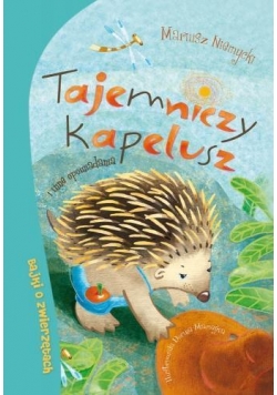 Bajki o zwierzętach. Tajemniczy kapelusz