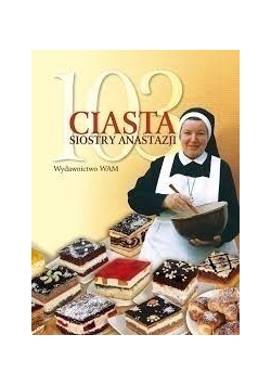 103 nowe przepisy siostry Anastazji