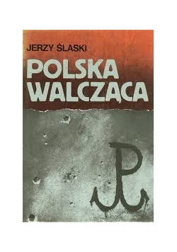 Polska walcząca