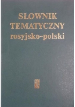 Słownik tematyczny rosyjsko  polski