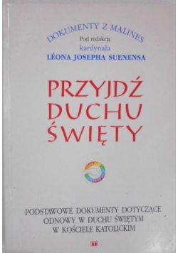 Przyjdź Duchu Święty