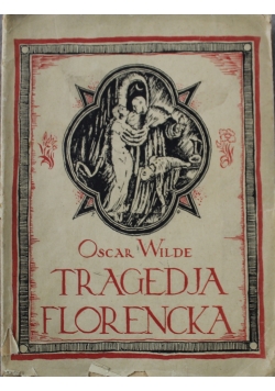 Tragedja Florencka 1922 r.