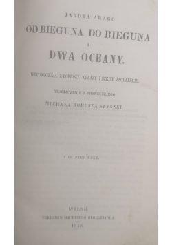 Od bieguna do bieguna i dwa oceany, 1856 r.
