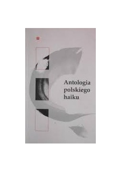 Antologia polskiego haiku