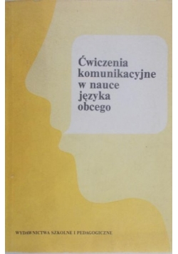 Ćwiczenia komunikacyjne w nauce języka obcego