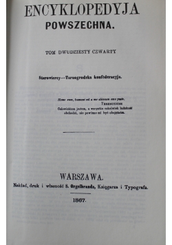 Encyklopedyja Powszechna Tom 24 reprint 1867 r.