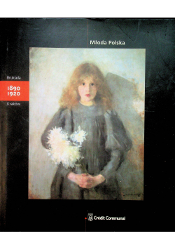 Młoda Polska Bruksela 1890 1920 Kraków