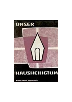 Unser Hausheiligtum