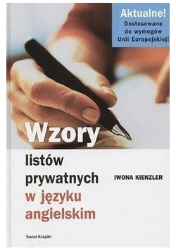 Wzory listów prywatnych w języku angielskim