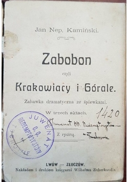 Zabobon czyli Krakowiacy i Górale, 1821 r.